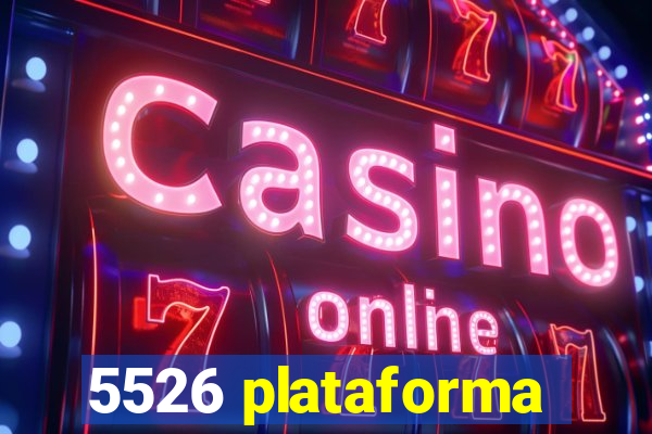 5526 plataforma